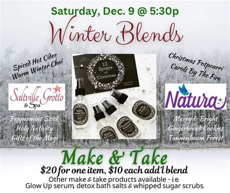 Winter Blends Make & Take (Sprays, scrubs & more!), Saltville Grotto ...