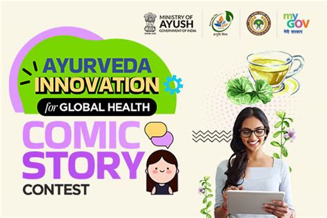 Ayurveda Innovation for Global Health Comic Story Contest | MyGov.in