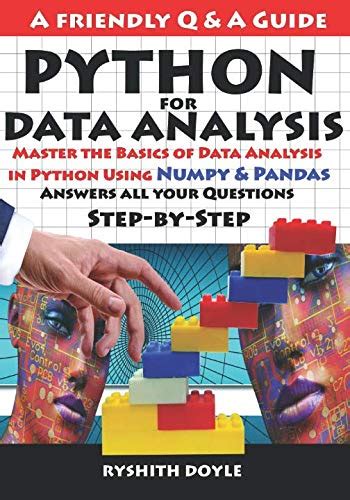 Buy PYTHON FOR DATA ANALYSIS: Master the Basics of Data Analysis in ...