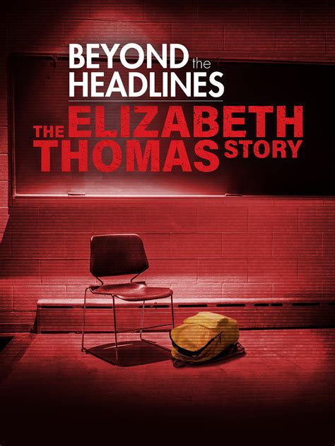 Prime Video: Beyond The Headlines: The Elizabeth Thomas Story with Elizabeth Smart