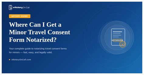 Where Can I Get a Minor Travel Consent Form Notarized? - eNotary