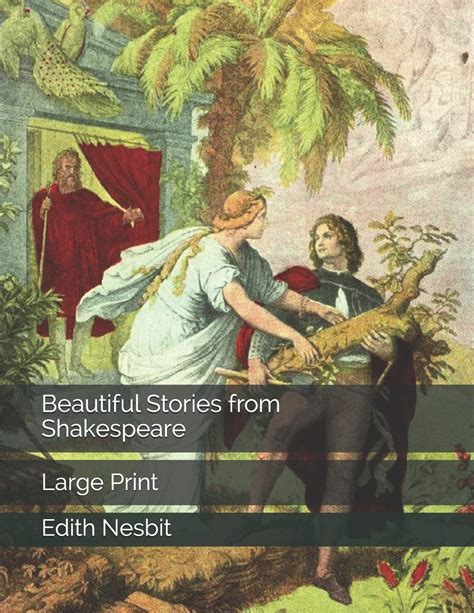 Beautiful Stories from Shakespeare by E. Nesbit | Goodreads
