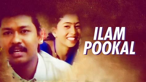 Watch & Download Ilam Pookal 2003 Full HD Movie Online | Xstream Play