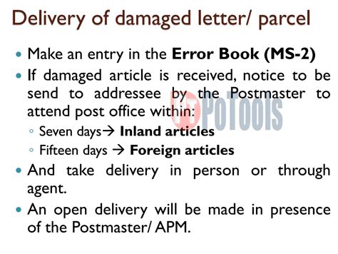 Delivery of damaged letter or parcel in Post Offices