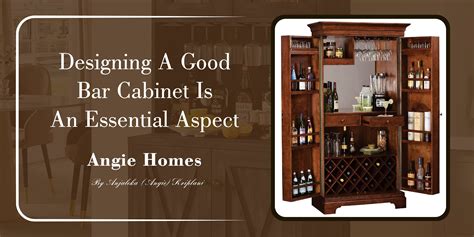 Find Your Perfect Bar Cabinet: Angie Homes Offers Options for Every ...