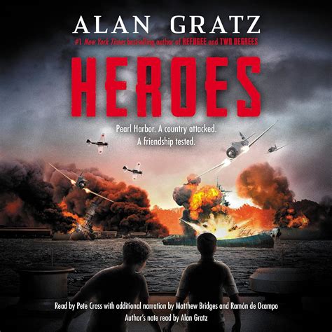 Heroes: A Novel of Pearl Harbor: Gratz, Alan, Cross, Pete ...