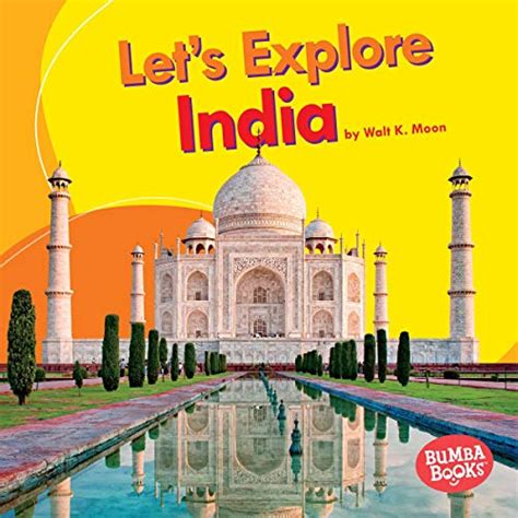 Let's Explore India: Bumba Books ™ - Let's Explore Countries (Audio ...
