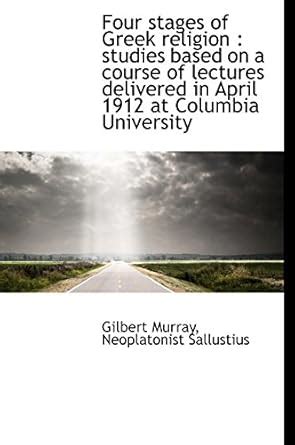 Amazon.in: Buy Four Stages of Greek Religion: Studies Based on a Course ...