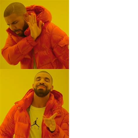 Drake Hotline Bling Memes - Imgflip