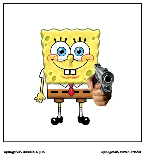 spongebob wealds a gun - Comic Studio