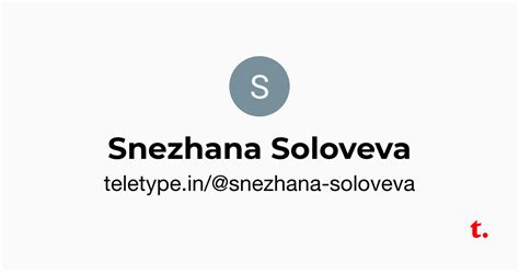Snezhana Soloveva — Teletype