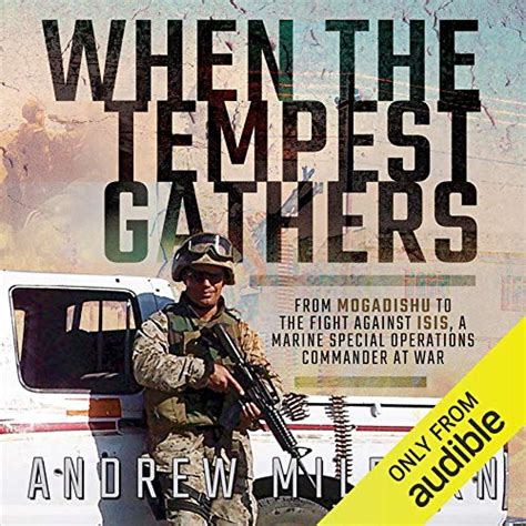 When the Tempest Gathers: From Mogadishu to the Fight Against ISIS, a ...