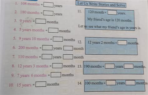 Convert the following between months and years: 108 months = ? years 180..