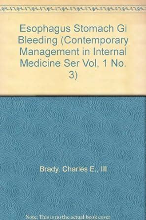 Buy Oesophagus/Stomach/Gastrointestinal Bleeding: v.1, no.3 ...