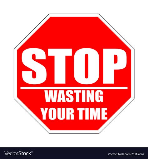 Image result for Stop Wasting Time Add