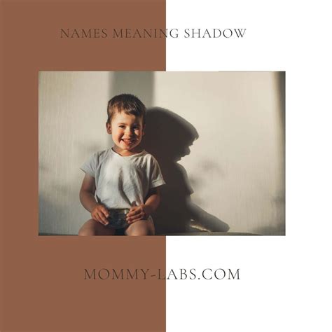 Boy Names Meaning Shadow at Julio Darrin blog