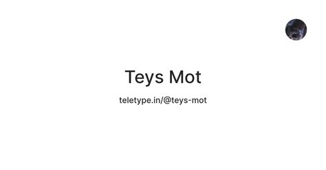 Teys Mot — Teletype