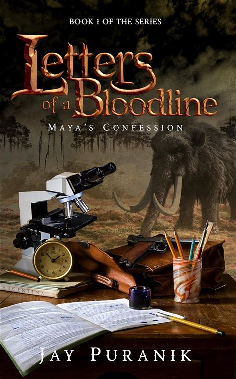 Letters of a Bloodline - Book 1: Maya's Confession: A Shocking Thriller ...