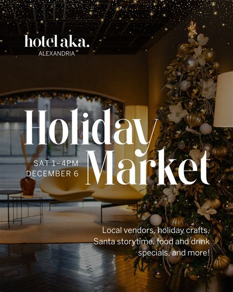 Hotel AKA Alexandria Holiday Market, Hotel AKA Alexandria, 6 December ...