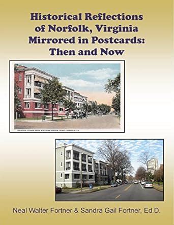 Buy Historical Reflections of Norfolk, Virginia Mirrored in Postcards ...