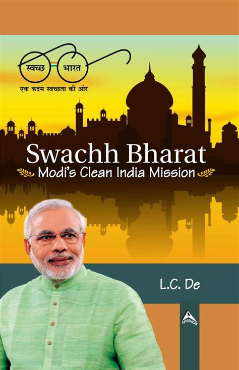 Buy Swachh Bharat : Modi's Clean India Mission Book Online at Low ...
