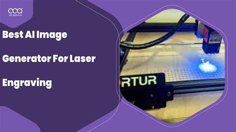Best AI Image Generators for Laser Engraving - Top Picks