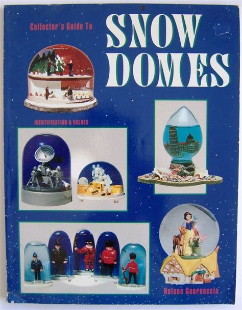 Buy Collectors' Guide to Snow Domes: Identification and Values Book ...