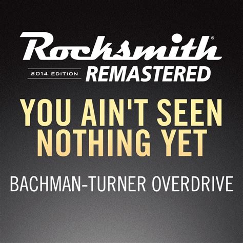 Bachman-Turner Overdrive - You Ain't Seen Nothing Yet (英文版)