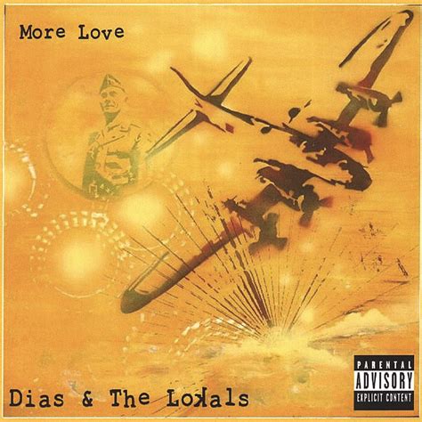 More Love: Dias & the Lokals: Amazon.in: Music}