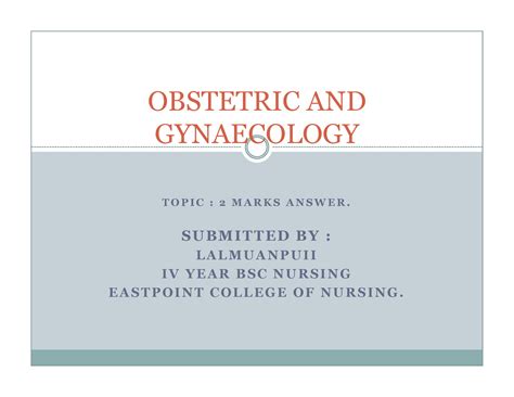 OBG 2 marks answer - Obg 2 mark - T O P I C : 2 M A R K S A N S W E R ...