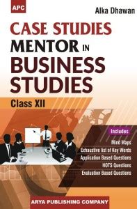 Case Studies Mentor in Business Studies Class- XII: Buy Case Studies ...