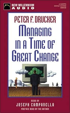 Buy Managing in a Time of Great Change (New Millennium Business ...