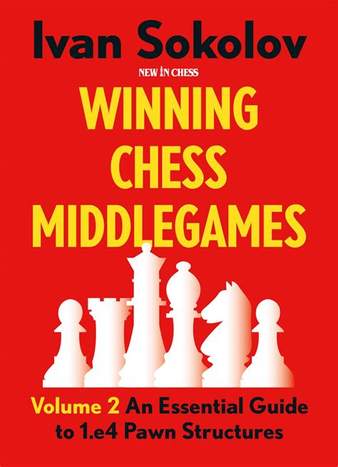 Buy Winning Chess Middlegames: An Essential Guide to 1.E4 Pawn ...