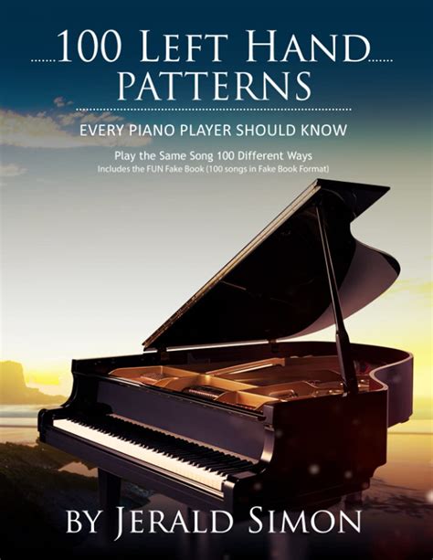 Buy 100 Left Hand Patterns Every Piano Player Should Know: Play the ...