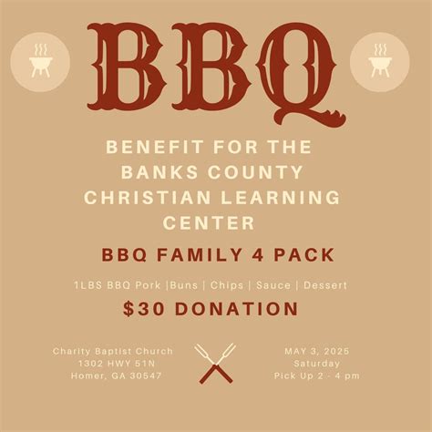 BBQ BENEFIT FOR THE BANKS COUNTY CHRISTIAN LEARNING CENTER, 1302 ...