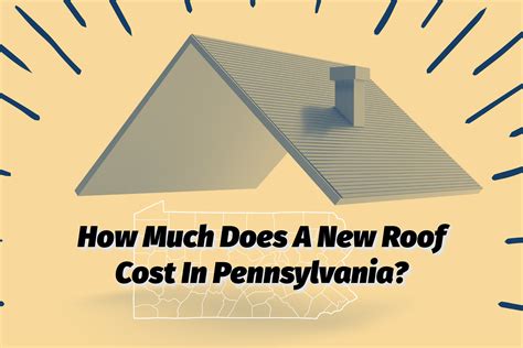 How Much Does A New Roof Cost In Pennsylvania?