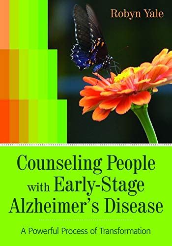 Counseling People With Early Stage Alzheimers Disease A Powerful ...