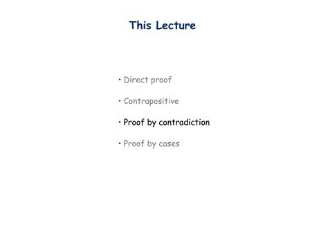 Discrete Math Lecture 03: Methods of Proof | PPT