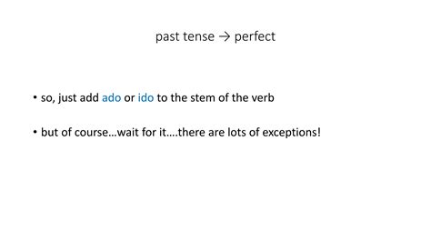 Introduction to the spanish past perfect tense | PPTX