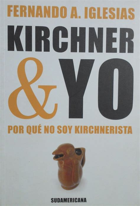 Amazon.in: Buy Kirchner Y Yo Book Online at Low Prices in India ...