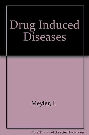 Drug Induced Diseases : Meyler, L., Peck, H.M.: Amazon.in: Books