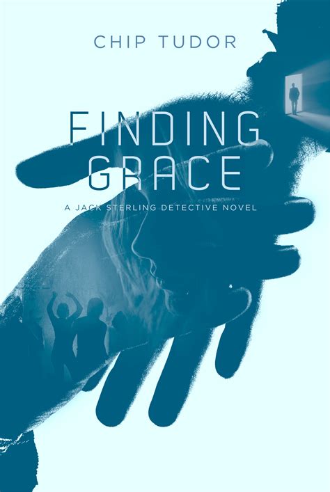 Finding Grace: A Christian Detective Novel - Chip Tudor: