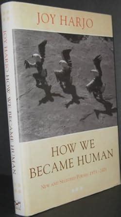 Buy How We Became Human – New & Selected Poems 1975– 2001 Book Online ...