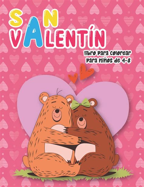 Dia De San Valentin Libro Para Colorear Para Ninos De | Desertcart INDIA
