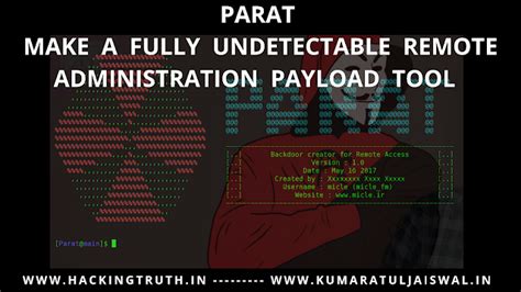 parat make a fully undetectable Remote Administration payload Tool