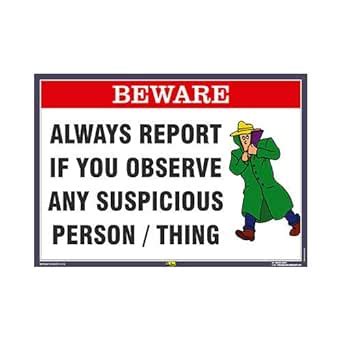 Mr. Safe - Always Report if you Observe any Suspicious Person or Thing ...