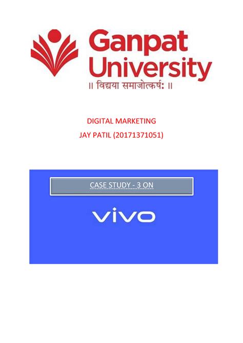 Case Study 3 - DIGITAL MARKETING JAY PATIL (20171371051) CASE STUDY - 3 ...