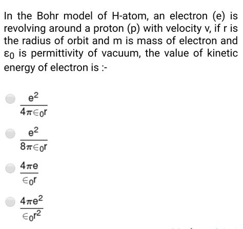 [ANSWERED] In the Bohr model of H atom an electron e is revolving - Kunduz