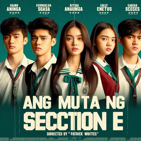 Ang Mutya Ng Section E (Book Ten) (FINAL PART) [December 21, 2024] (1 ...