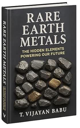 Rare Earth Metals: The Hidden Elements Powering Our Future (Metal ...